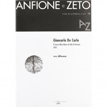 Giancarlo De Carlo. Il nuovo Blue Moon al Lido di Venezia 2002