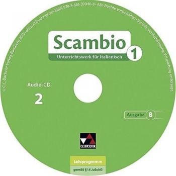 Verena Bernhofer Scambio B / Scambio B Audio-Cd Collection 1: Unterrichtswerk Für Italienisch In Drei Bänden / Unterrichtswerk Für Italienisch In Drei Bänden