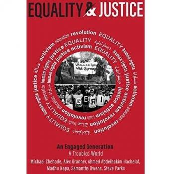 Equality and Justice: An Engaged Conversation, a Troubled World