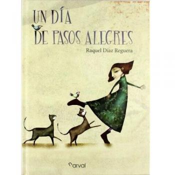 Un Dia De Pasos Alegres