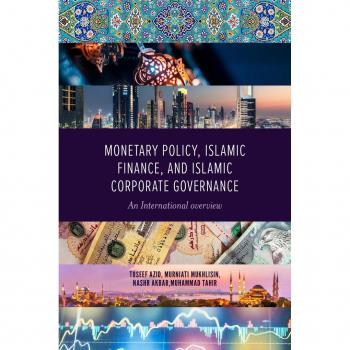 Monetary Policy Islamic Finance and Islamic Corporate Governance