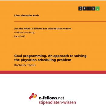 Goal programming. An approach to solving the physician scheduling problem