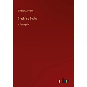 Atkinson, Eleanor: Greyfriars Bobby