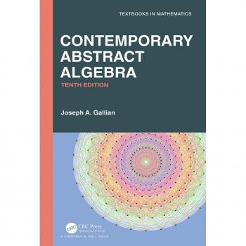 Contemporary Abstract Algebra