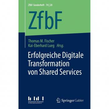 Erfolgreiche Digitale Transformation von Shared Services