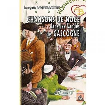 Chansons de noce dans les Landes de Gascogne