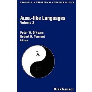 Algol-like Languages (Progress in Theoretical Computer Science)