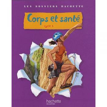 Les Dossiers Hachette Sciences Cycle 3