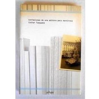 Confesiones de una editora poco mentirosa
