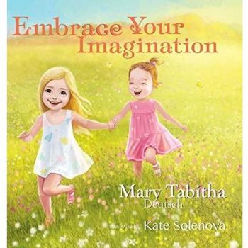Embrace Your Imagination