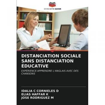 DISTANCIATION SOCIALE SANS DISTANCIATION ÉDUCATIVE: EXPÉRIENCE:APPRENDRE L'ANGLAIS AVEC DES CHANSONS
