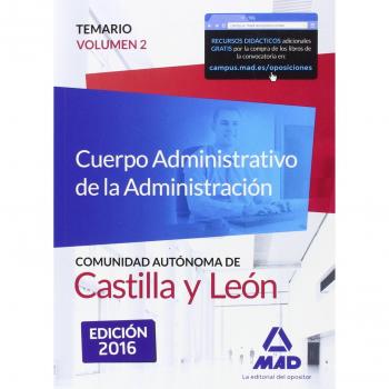 Cuerpo Administrativo de la Administración de la Comunidad Autónoma de Castilla y León. (Tapa blanda).