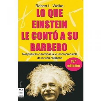 Lo que einstein le conto a su barbero.