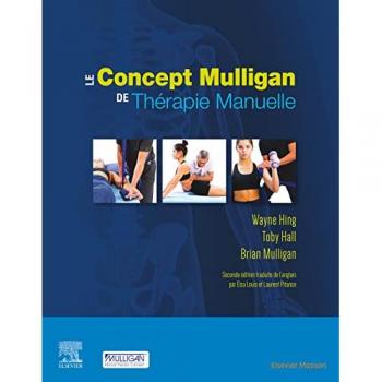 Wayne Hing Le Concept Mulligan De Thérapie Manuelle