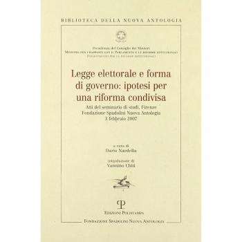 Legge elettorale e forma di governo: ipotesi per una riforma condivisa