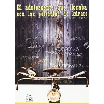 El adolescente que lloraba con las películas de ka (Tapa blanda).