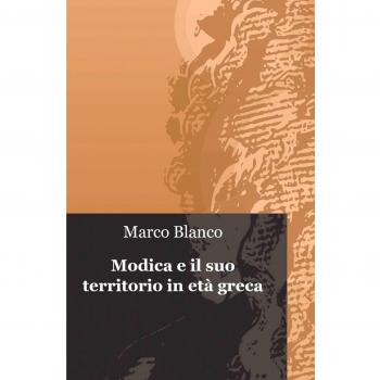 Modica e il suo territorio in età greca