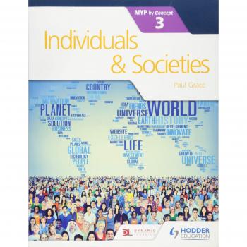 Individuals and Societies for the IB MYP 3