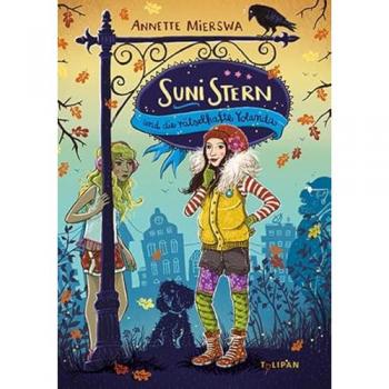 Suni Stern und die rätselhafte Yolanda (Kinderroman)