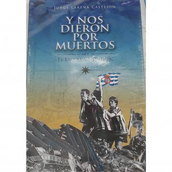 Y NOS DIERON POR MUERTOS