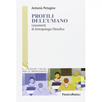 Profili dell'umano. Lineamenti di antropologia filosofica