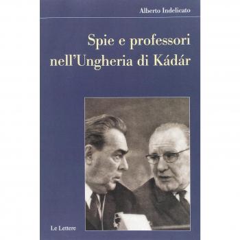 Spie e professori nell'Ungheria di Kádár