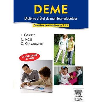 DEME Diplôme d'Etat de moniteur-éducateur : Domaines de compétences 1 à 4