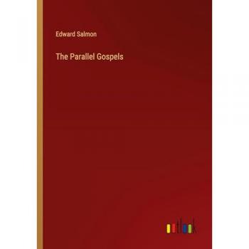 The Parallel Gospels