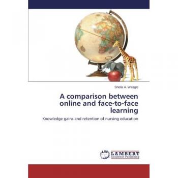 A comparison between online and face-to-face learning