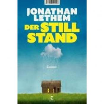 Der Stillstand: Roman