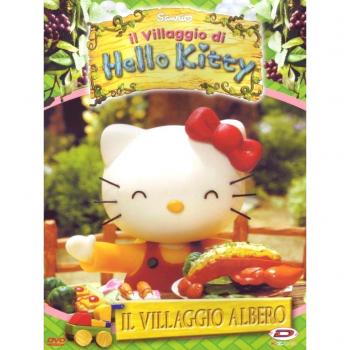 Hello Kitty. Il villaggio di Hello Kitty. Vol. 1. Il villaggio albero