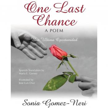 One Last Chance: Una Ultima Oportunidad