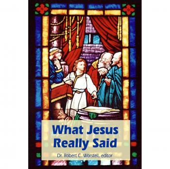 What Jesus Really Said
