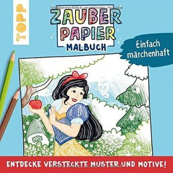 Zauberpapier Malbuch Einfach märchenhaft
