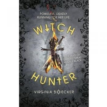 Virginia Boecker The Witch Hunter