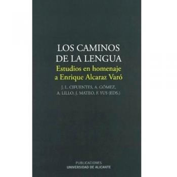 Los caminos de la lengua