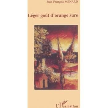 Leger gout d'orange sure