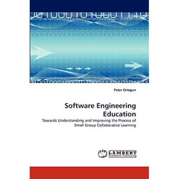 Software Engineering Education: Towards Understanding and Improving the Process of Small Group Collaborative Learning
