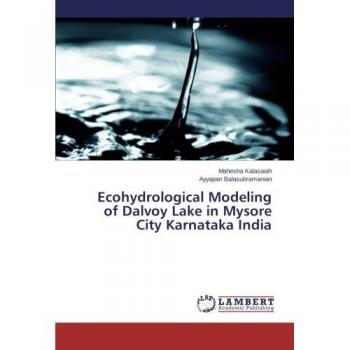 Ecohydrological Modeling of Dalvoy Lake in Mysore City Karnataka India