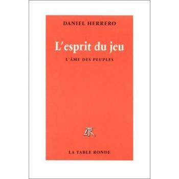 L'ESPRIT DU JEU. L'âme des peuples (Divers)