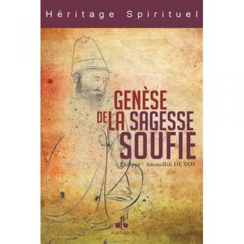 Genèse de la sagesse soufie