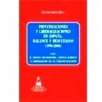 EL PROCESO PRIVATIZADOR. TOMO I