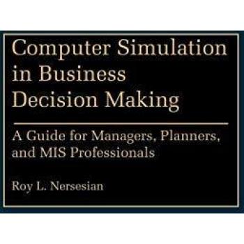 Computer Simulation in Business Decision Making