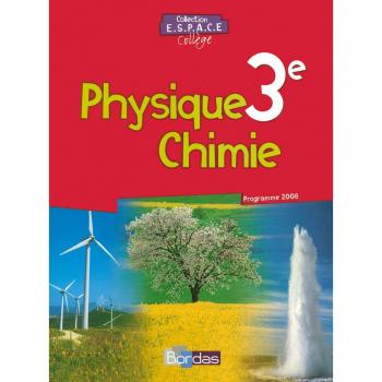 Physique Chimie 3e : Programme 2008