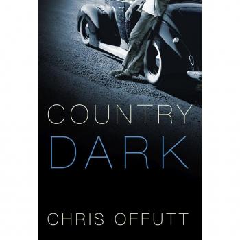 Chris Offutt Country Dark