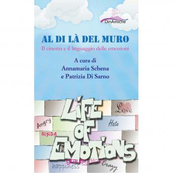 Al di là del muro. Il cinema e il linguaggio delle emozioni