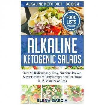 Alkaline Ketogenic Salads