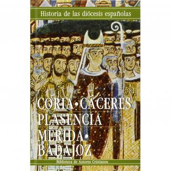 Iglesias De Coria-Caceres, Plasencia Y Merida-Badajoz