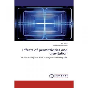 Effects of permittivities and gravitation
