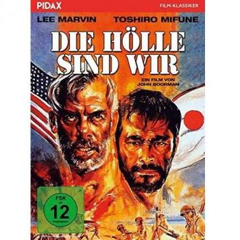 Die Hölle sind wir / Packendes Kriegsabenteuer mit Lee Marvin und Toshiro Mifune (Pidax Film-Klassiker)